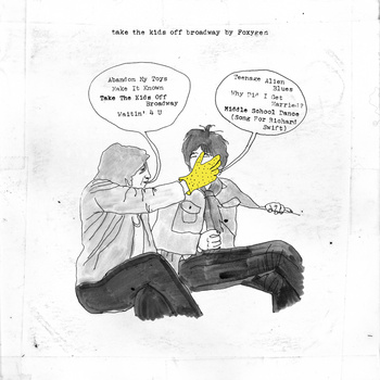 Foxygen - Take The Kids Off Broadway (Jagjaguwar)