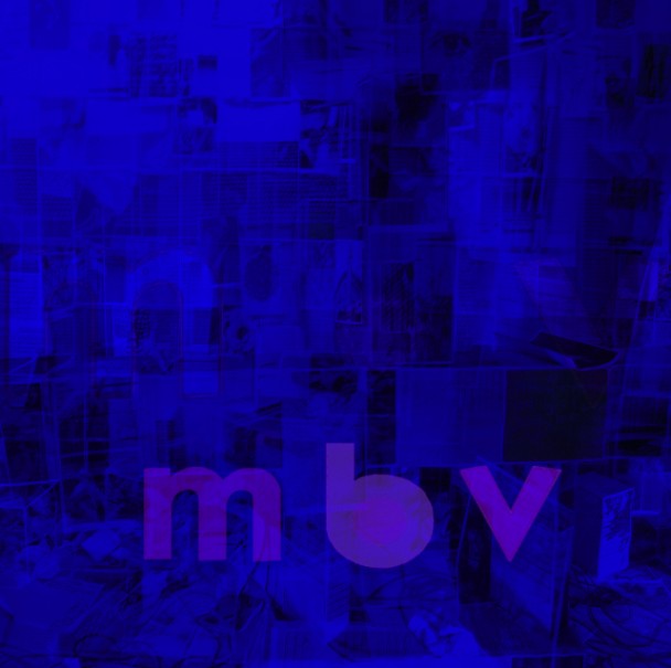 My Bloody Valentine – mbv