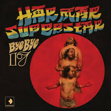 Har Mar Superstar – Bye Bye 17