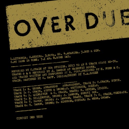 Circuit des Yeux – Overdue