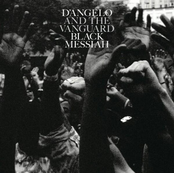 D'Angelo & The Vanguard Black Messiah