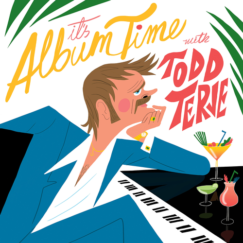 Todd Terje It's Album Time