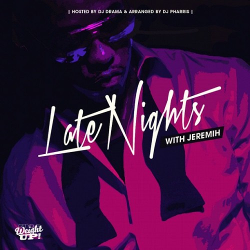 Jeremih Late Nights