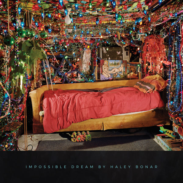 Haley Bonar Impossible Dream