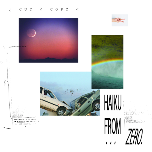 Cut Copy Haiku From Zero