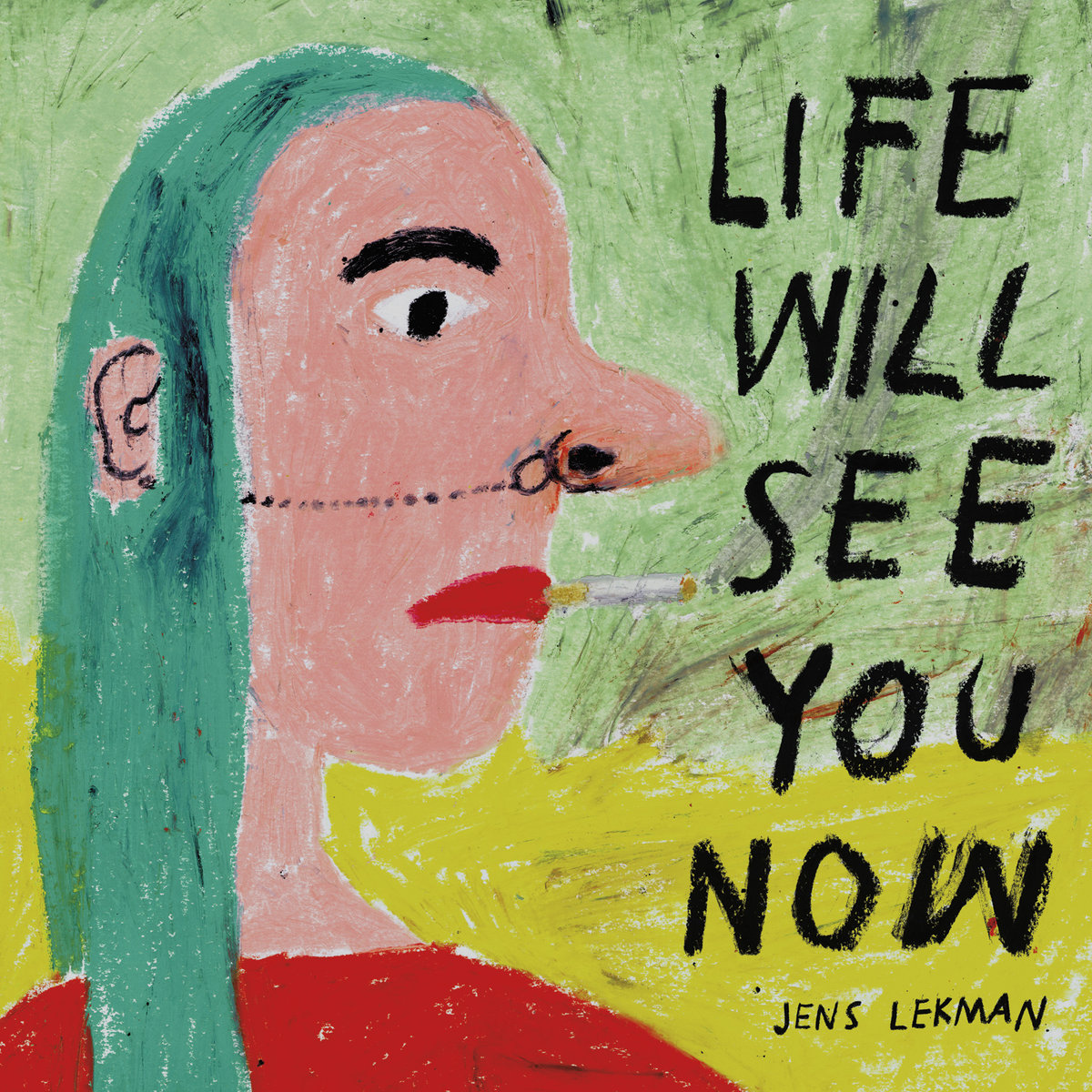 JENS LEKMAN LIFE WILL SEE YOU NOW