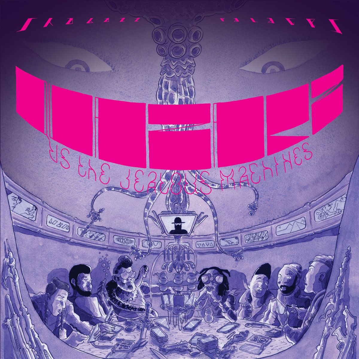 Shabbaz Palaces Quazarz vs. The Jealous Machines