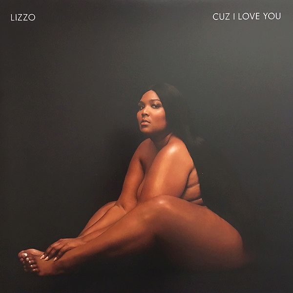 Lizzo Cuz I Love You