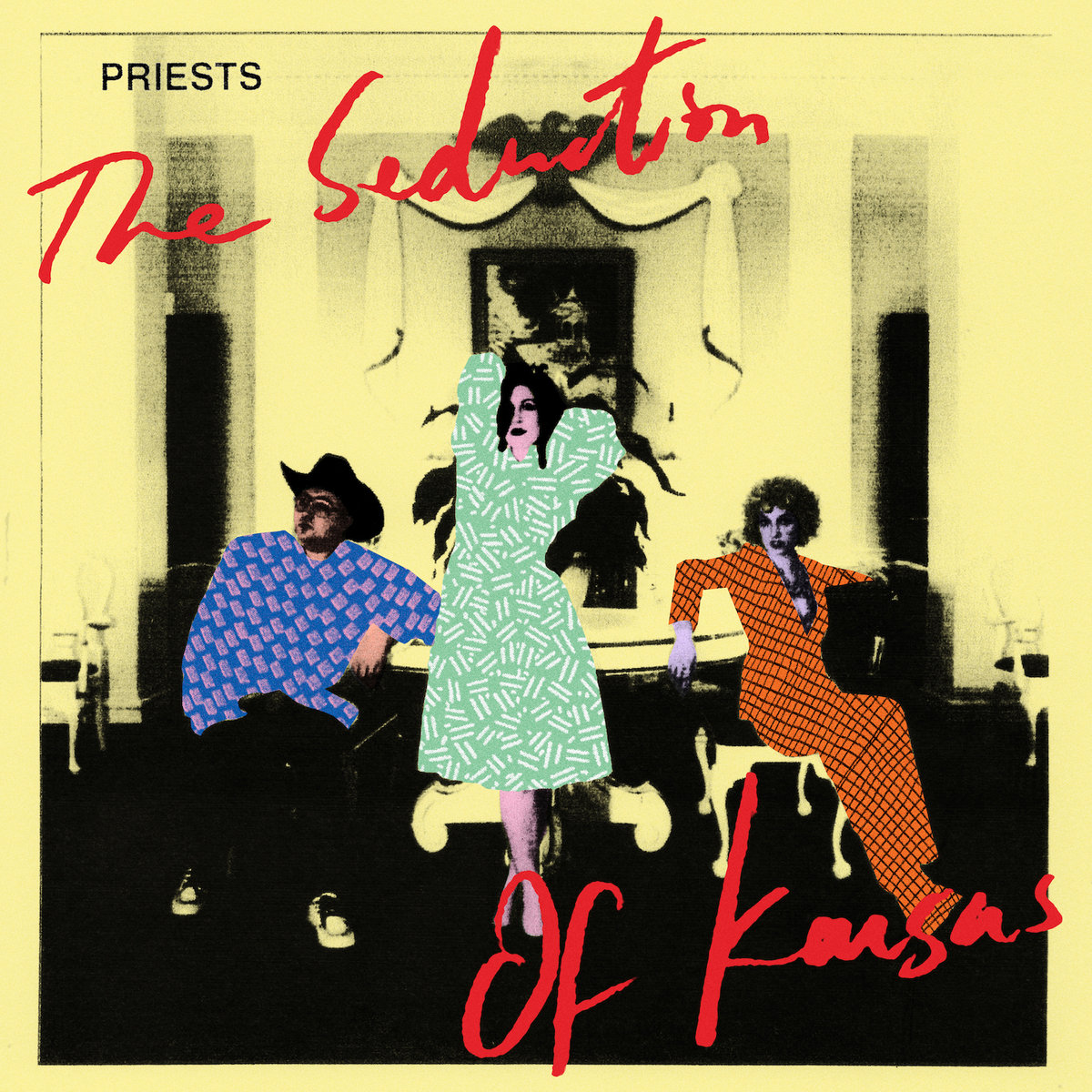 Priests The Seduction of Kansas