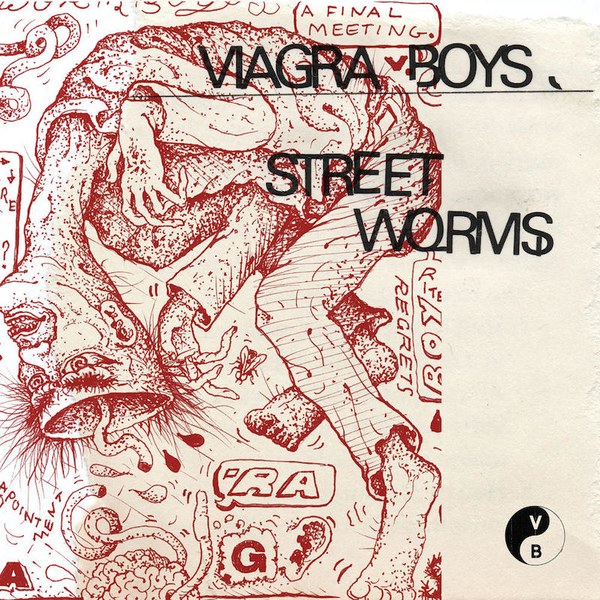 Viagra Boys Street Worms