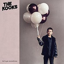 The Kooks Let's Go Sunshine