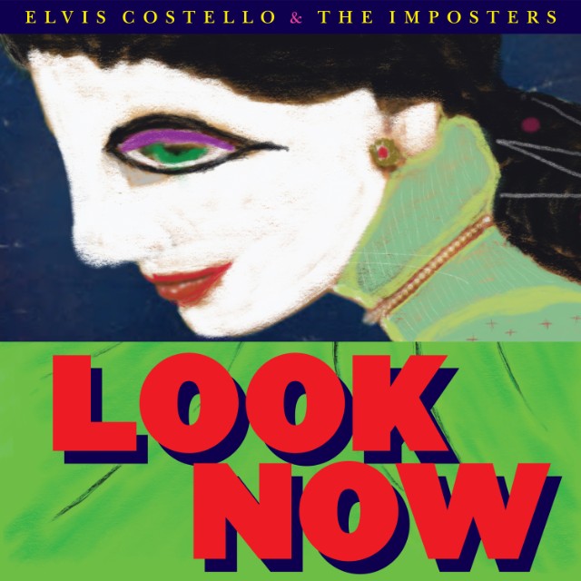 Elvis Costello & The Imposters Look Now