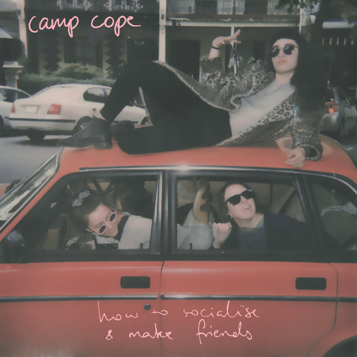 Camp Cope How to Socialise and Make Friends